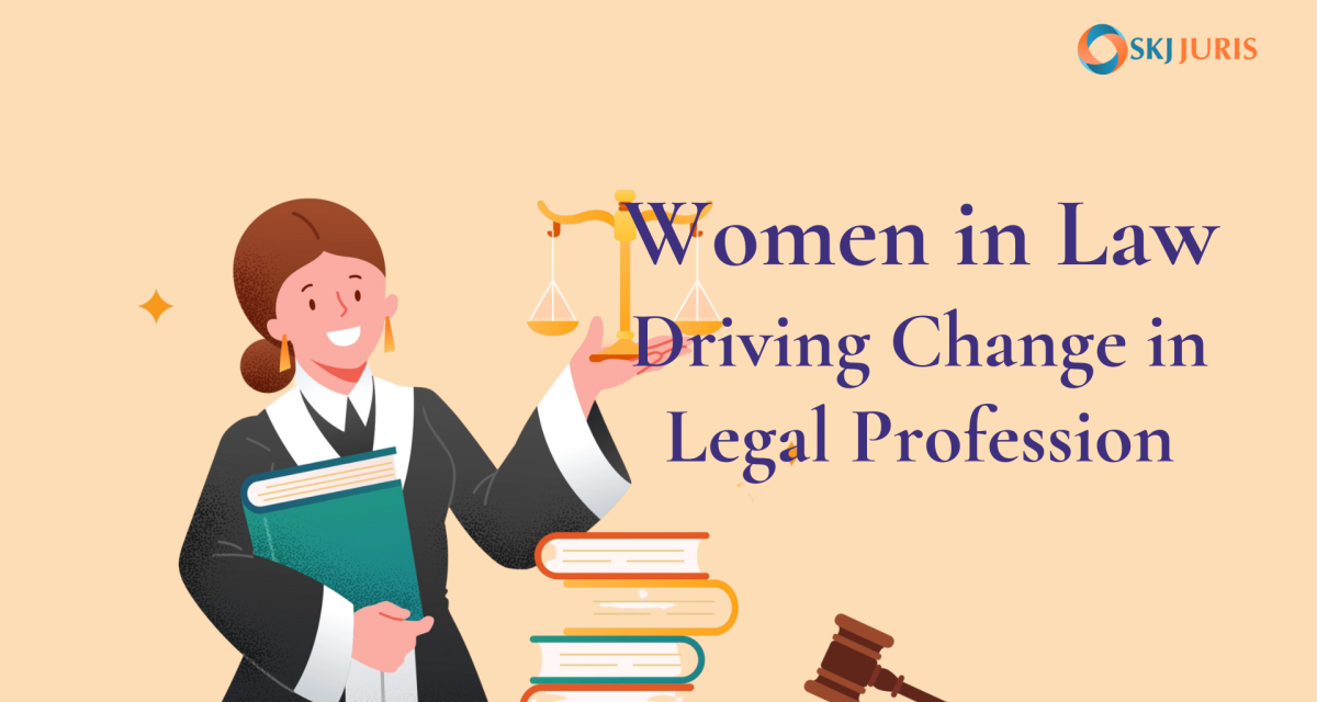 Women in Law: Breaking the Glass Ceiling and Driving Change in the Legal Profession